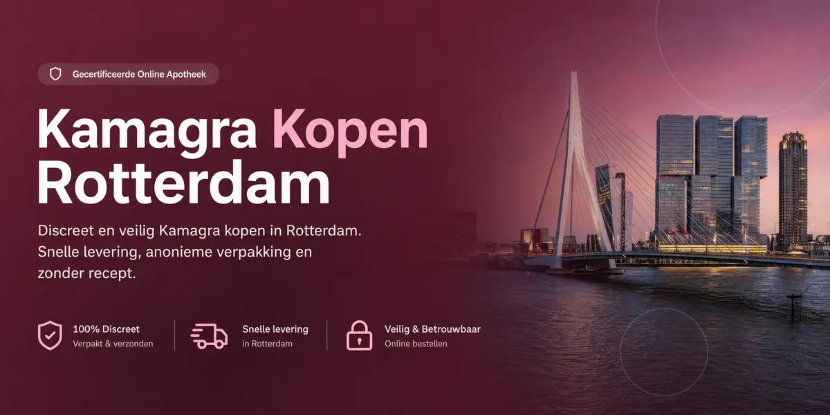 Kamagra Kopen in Rotterdam - Discreet online bestellen met snelle levering in de Maasstad